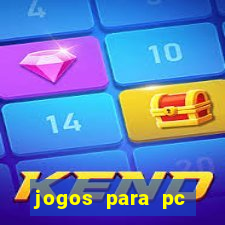 jogos para pc download gratis completo offline